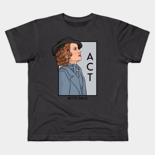 Act Kids T-Shirt